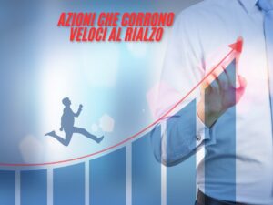 azioni rialzo