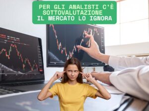 sottovalutazione analisti