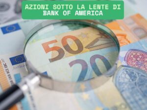 azioni sotto la lente